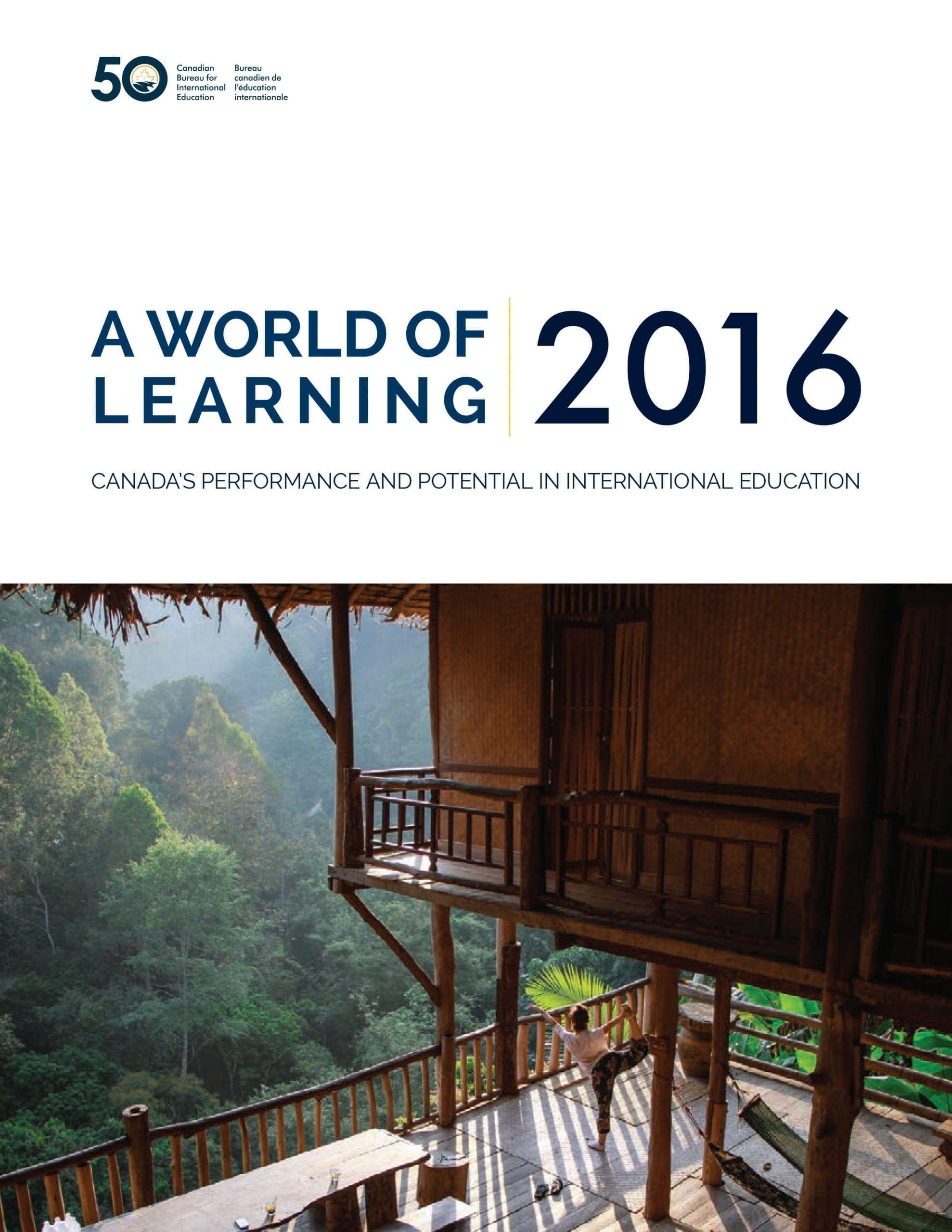 A World of Learning: Canada’s Performance and Potential in International Education
