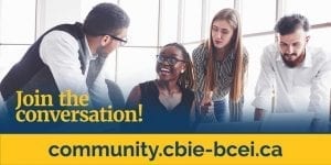 Join the conversation! community.cbie-bcei.ca