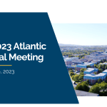 2023 Atlantic Regional Meeting in Brief